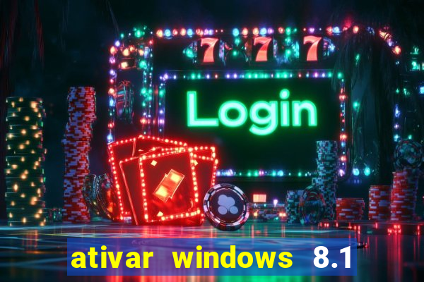 ativar windows 8.1 pro build 9600